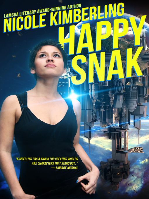 Title details for Happy Snak by Nicole Kimberling - Available